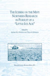 cover of the book The Iceberg in the Mist: Northern Research in pursuit of a “Little Ice Age”