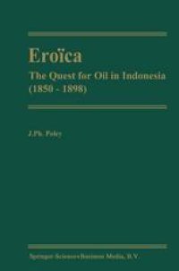 cover of the book Eroïca: The Quest for Oil in Indonesia (1850–1898)