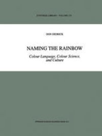 cover of the book Naming the Rainbow: Colour Language, Colour Science, and Culture