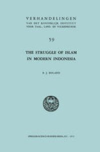 cover of the book The Struggle of Islam in Modern Indonesia