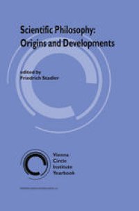 cover of the book Scientific Philosophy: Origins and Developments