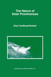 cover of the book The Nature of Solar Prominences