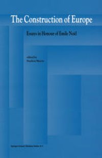 cover of the book The Construction of Europe: Essays in Honour of Emile Noël