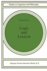 cover of the book Logic and Lexicon: The Semantics of the Indefinite