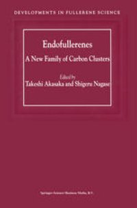 cover of the book Endofullerenes: A New Family of Carbon Clusters