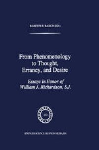 cover of the book From Phenomenology to Thought, Errancy, and Desire: Essays in Honor of William J. Richardson, S.J.