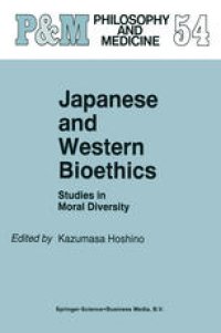 cover of the book Japanese and Western Bioethics: Studies in Moral Diversity