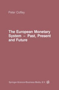 cover of the book The European Monetary System — Past, Present and Future