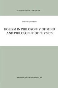 cover of the book Holism in Philosophy of Mind and Philosophy of Physics