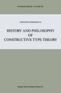 cover of the book History and Philosophy of Constructive Type Theory