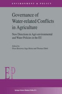 cover of the book Governance of Water-related Conflicts in Agriculture: New Directions in Agri-environmental and Water Policies in the EU