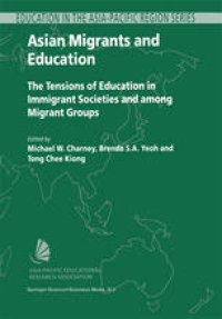 cover of the book Asian Migrants and Education: The Tensions of Education in Immigrant Societies and among Migrant Groups