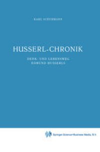 cover of the book Husserl-Chronik: Denk- und Lebensweg Edmund Husserls