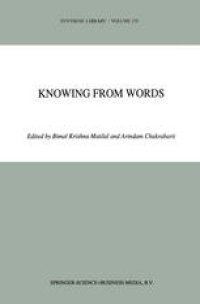 cover of the book Knowing from Words: Western and Indian Philosophical Analysis of Understanding and Testimony