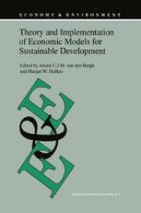 cover of the book Theory and Implementation of Economic Models for Sustainable Development