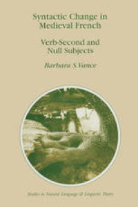 cover of the book Syntactic Change in Medieval French: Verb-Second and Null Subjects