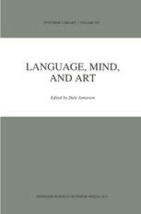 cover of the book Language, Mind, and Art: Essays in Appreciation and Analysis, in Honor of Paul Ziff