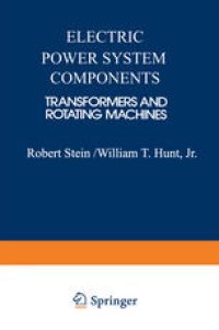 cover of the book Electric Power System Components: Transformers and Rotating Machines