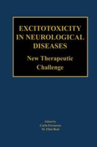 cover of the book Excitotoxicity in Neurological Diseases: New Therapeutic Challenge