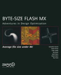 cover of the book Byte-Size Flash MX: Adventures In Design Optimization