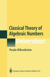 cover of the book Classical Theory of Algebraic Numbers