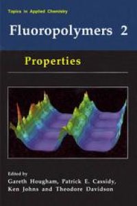 cover of the book Fluoropolymers 2: Properties