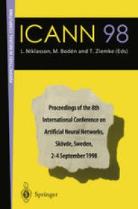 cover of the book ICANN 98: Proceedings of the 8th International Conference on Artificial Neural Networks, Skövde, Sweden, 2–4 September 1998