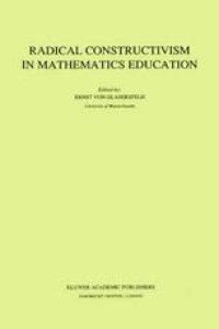 cover of the book Radical Constructivism in Mathematics Education