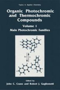 cover of the book Organic Photochromic and Thermochromic Compounds: Volume 1: Main Photochromic Families