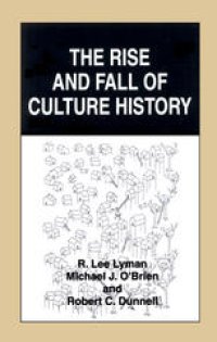 cover of the book The Rise and Fall of Culture History