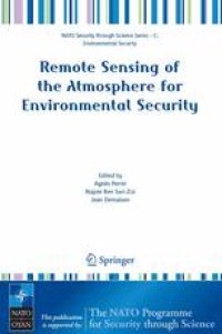 cover of the book Remote Sensing of the Atmosphere for Environmental Security: Proceedings of the NATO Advanced Research Workshop on Remote Sensing of the Atmosphere for Environmental Security Rabat, Morocco 16–19 November 2005