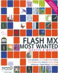 cover of the book Flash MX Most Wanted Effects & Movies