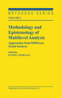 cover of the book Methodology and Epistemology of Multilevel Analysis: Approaches from Different Social Sciences