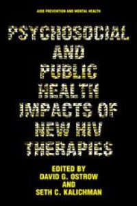 cover of the book Psychosocial and Public Health Impacts of New HIV Therapies