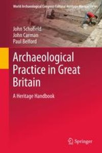 cover of the book Archaeological Practice in Great Britain: A Heritage Handbook