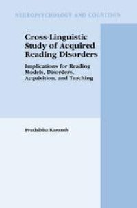 cover of the book Cross-Linguistic Study of Acquired Reading Disorders: Implications for Reading Models, Disorders, Acquisition, and Teaching