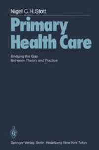 cover of the book Primary Health Care: Bridging the Gap Between Theory and Practice