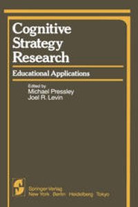 cover of the book Cognitive Strategy Research: Educational Applications