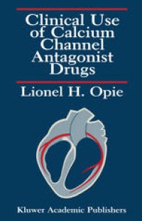 cover of the book Clinical Use of Calcium Channel Antagonist Drugs