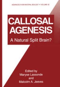 cover of the book Callosal Agenesis: A Natural Split Brain?