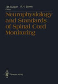 cover of the book Neurophysiology and Standards of Spinal Cord Monitoring