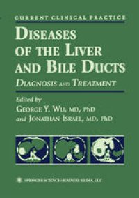 cover of the book Diseases of the Liver and Bile Ducts: A Practical Guide to Diagnosis and Treatment