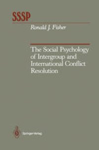 cover of the book The Social Psychology of Intergroup and International Conflict Resolution