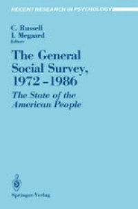 cover of the book The General Social Survey, 1972–1986: The State of the American People