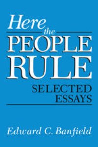 cover of the book Here the People Rule: Selected Essays