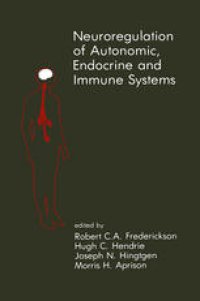 cover of the book Neuroregulation of Autonomic, Endocrine and Immune Systems