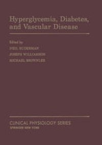 cover of the book Hyperglycemia, Diabetes, and Vascular Disease