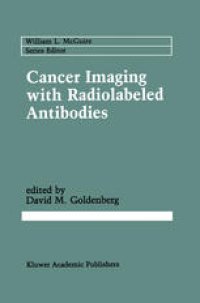 cover of the book Cancer Imaging with Radiolabeled Antibodies