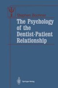 cover of the book The Psychology of the Dentist-Patient Relationship