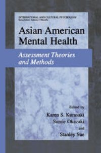 cover of the book Asian American Mental Health: Assessment Theories and Methods